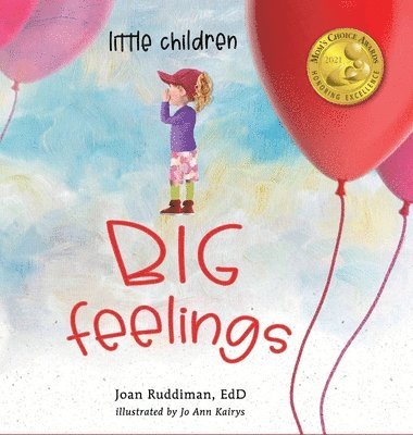 Joan Ruddiman Edd - Little Children, BIG Feelings, Inbunden