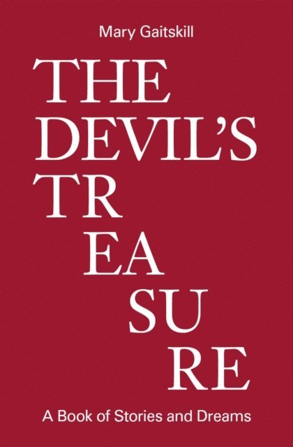 Mary Gaitskill - Devil's Treasure, E-bok. Tillgänglighet: Lägg i varukorg