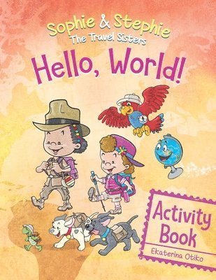Ekaterina Otiko - Hello, World! Activity Book, Häftad