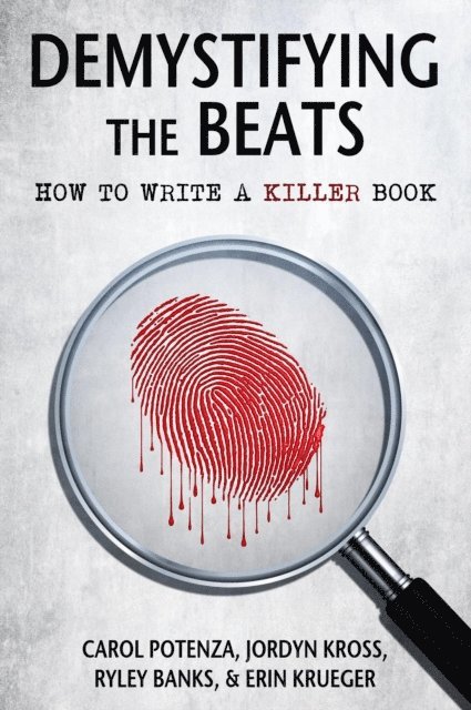 Erin Krueger, Ryley Banks, Colleen Hererra, Carol Potenza - Demystifying the Beats, E-bok