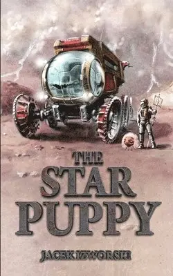 Jacek Izworski - The Star Puppy, Häftad. Tillgänglighet: Lägg i varukorg