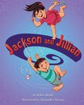 Jackson and Jillian