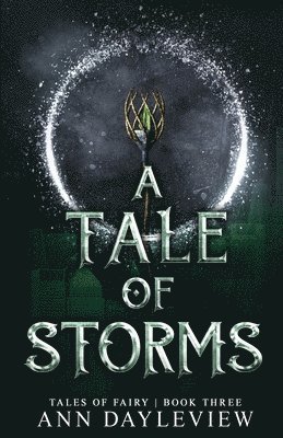 Ann Dayleview - Tale of Storms, Häftad. Tillgänglighet: Lägg i varukorg