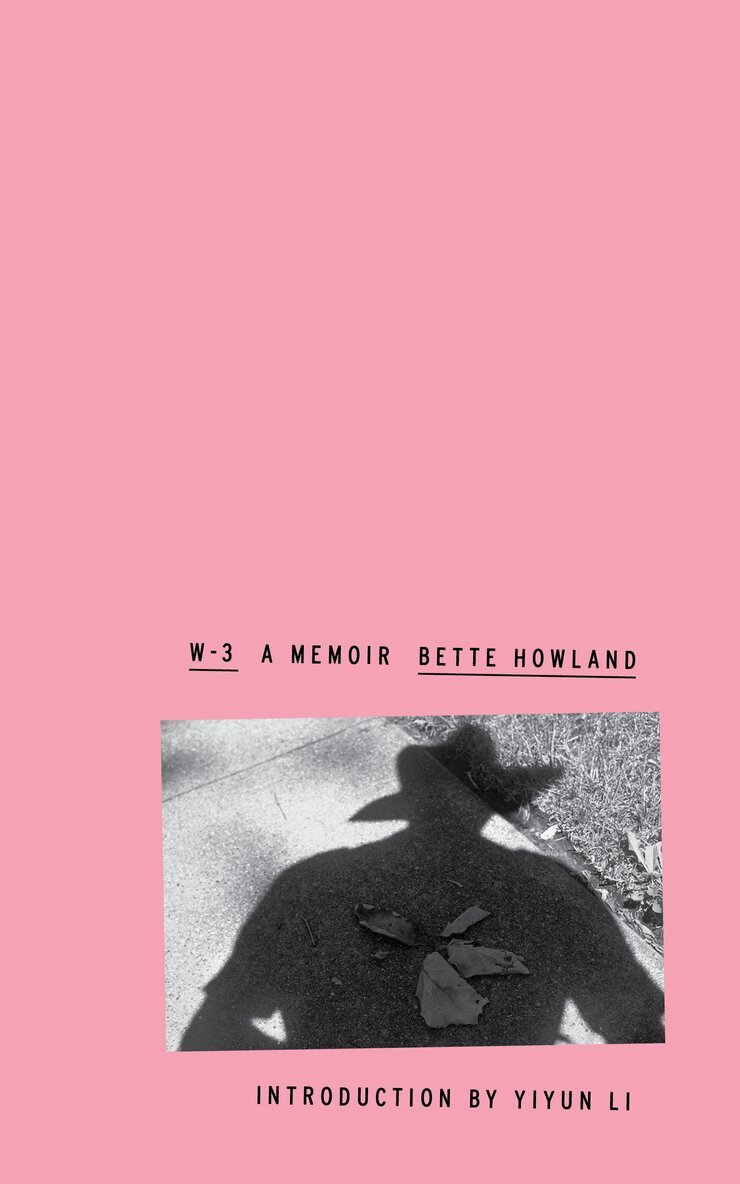 Bette Howland - W-3, Häftad