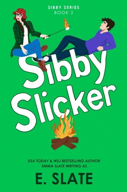 E. Slate - Sibby Slicker, E-bok