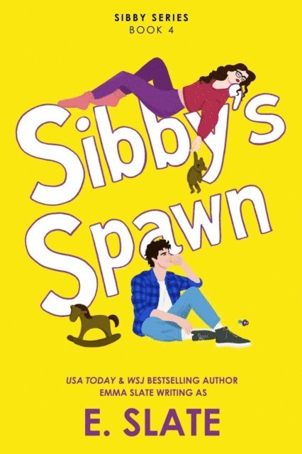 E. Slate - Sibby's Spawn, E-bok