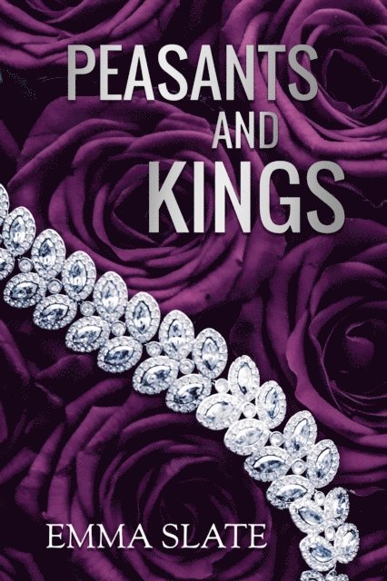 Emma Slate - Peasants and Kings, E-bok