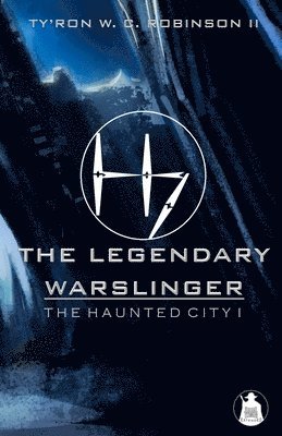 Ty'ron W C Robinson II - Legendary Warslinger, Häftad. Tillgänglighet: Lägg i varukorg