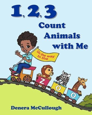 Denera McCullough - 1, 2, 3 Count Animals with Me, Häftad. Tillgänglighet: Lägg i varukorg