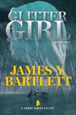 James y Bartlett - Glitter Girl, Häftad