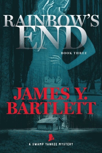 James Y. Bartlett - Rainbow's End, E-bok
