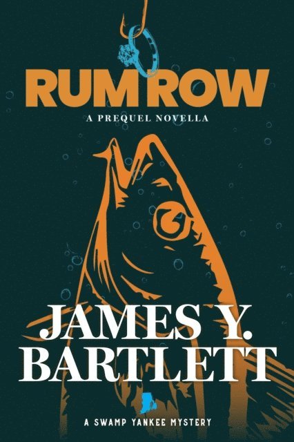 James Y. Bartlett - Rum Row: A Prequel Novella, E-bok