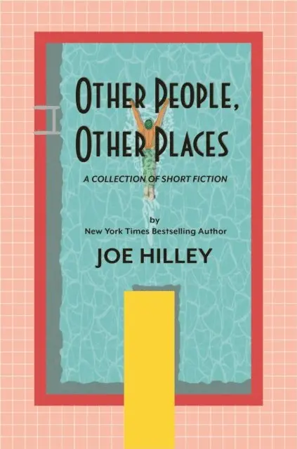 Joe Hilley - Other People, Other Places, E-bok. Tillgänglighet: Lägg i varukorg