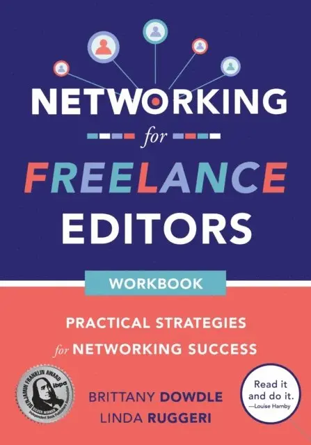 Brittany Dowdle, Linda Ruggeri - Networking for Freelance Editors, E-bok. Tillgänglighet: Lägg i varukorg