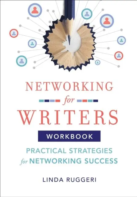 Linda T. Ruggeri - Networking for Writers: Practical Strategies for Networking Success, E-bok. Tillgänglighet: Lägg i varukorg