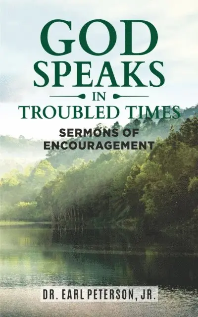 Earl Peterson - God Speaks in Troubled Times, E-bok. Tillgänglighet: Lägg i varukorg