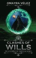 Clashes of Wills