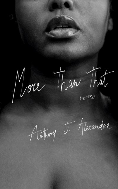 Anthony J. Alexandre, Nicole Fegan - More Than That, E-bok