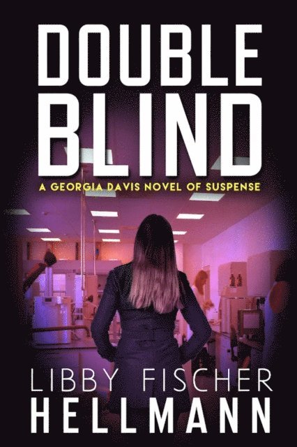 Libby Fischer Hellmann - DoubleBlind, E-bok