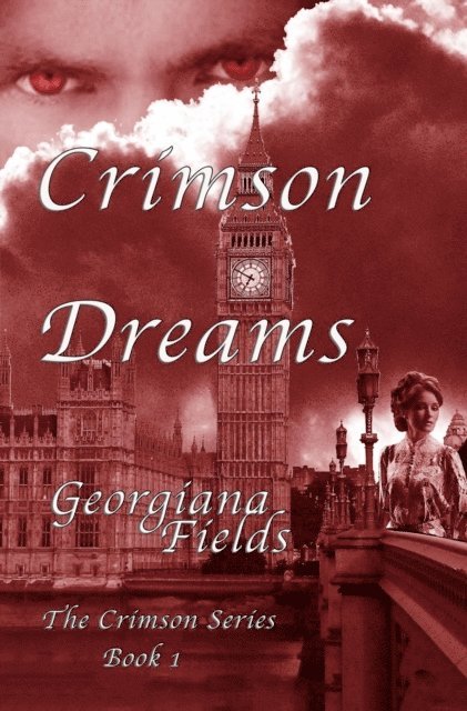 Georgiana Fields - Crimson Dreams, E-bok