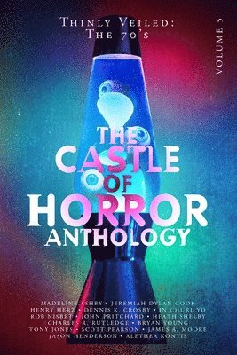 In Churl Yo, Henry Herz, Charles R Rutledge - Castle of Horror Anthology Volume 5, Häftad