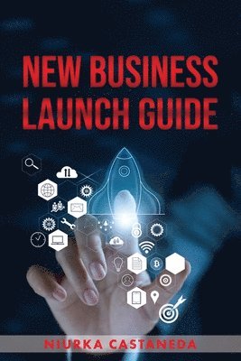 New Business Launch Guide