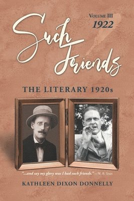 Kathleen Dixon Donnelly - "Such Friends", Häftad. Tillgänglighet: Lägg i varukorg