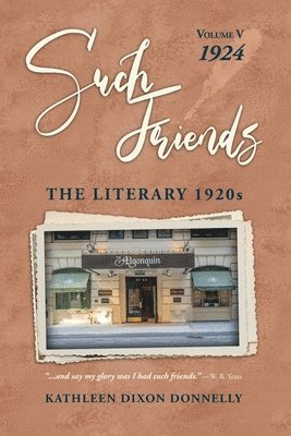 Kathleen Dixon Donnelly - "Such Friends", Häftad. Tillgänglighet: Lägg i varukorg