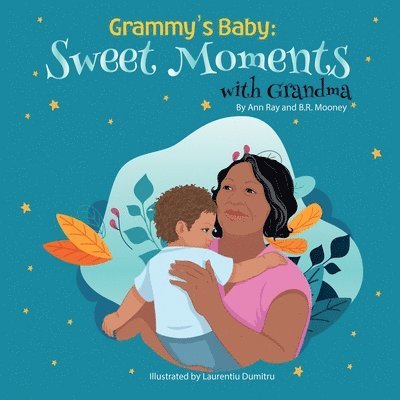 Ann Ray, B R Mooney - Grammy's Baby, Häftad
