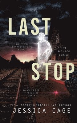 Jessica Cage, Debbi Watson - Last Stop, Häftad