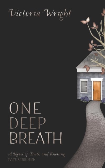 Victoria Wright - One Deep Breath, E-bok