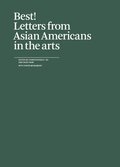 Best! Letters from Asian Americans in the arts