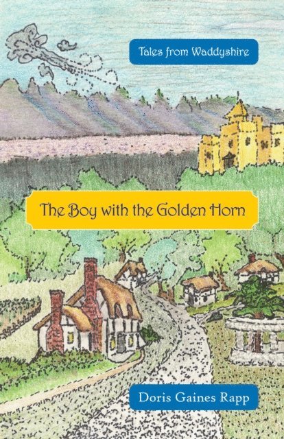 Doris Gaines Rapp - Boy with the Golden Horn, E-bok