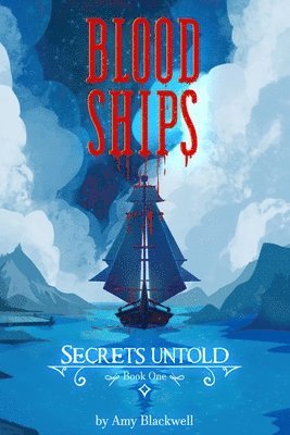 Tyler Jones, The English Option LLC - Blood Ships: Secrets Untold Book One, Häftad