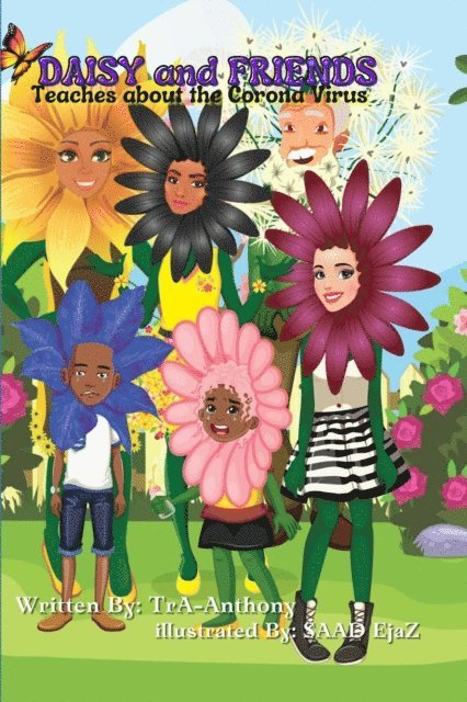 Tracy Oliver - DAISY AND FRIENDS (TEACHES ABOUT THE CORONA VIRUS), E-bok. Tillgänglighet: Lägg i varukorg