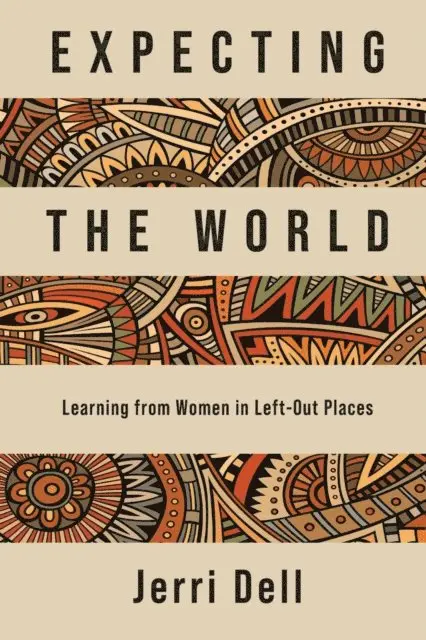 Jerri Dell - Expecting the World, E-bok. Tillgänglighet: Lägg i varukorg