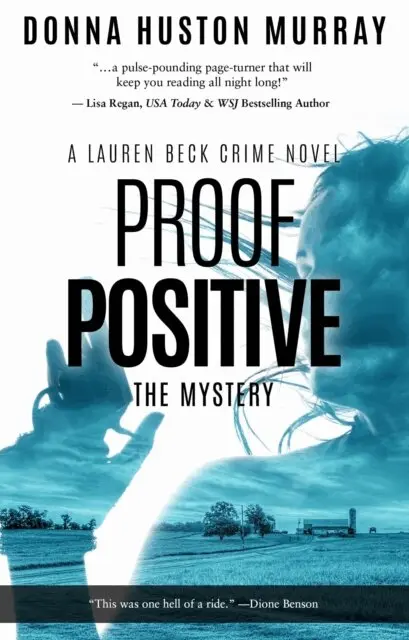 Donna Huston Murray - Proof Positive, E-bok. Tillgänglighet: Lägg i varukorg