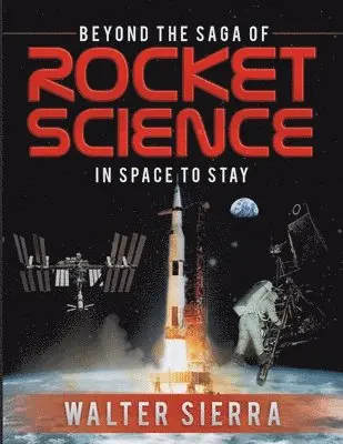 Walter Hammond - Beyond the Saga of Rocket Science, Häftad. Tillgänglighet: Lägg i varukorg