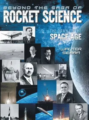 Walter Hammond - Beyond the Saga of Rocket Science, Inbunden. Tillgänglighet: Lägg i varukorg