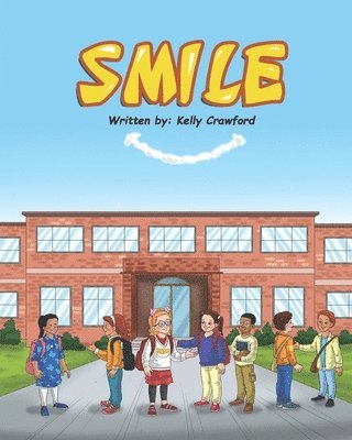 Kelly Crawford - Smile, Häftad