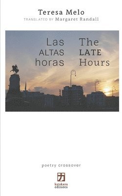 Teresa Melo - altas horas/The Late Hours, Häftad