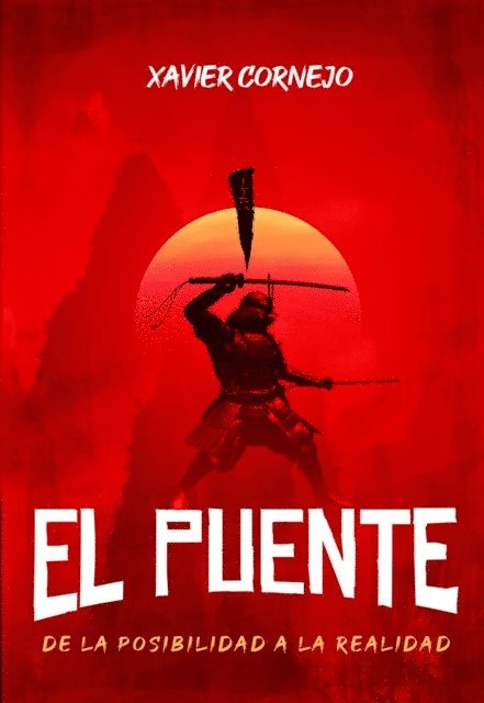 Xavier Cornejo - El puente, E-bok