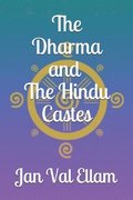 The Dharma and Hindu Castes