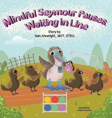 Nan Arkwright Mot Otrl - Mindful Seymour Pauses, Inbunden