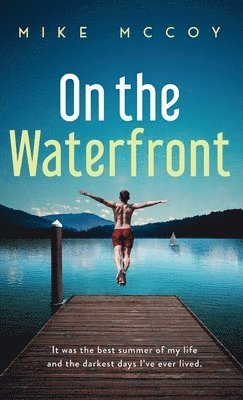Mike McCoy - On the Waterfront, Inbunden