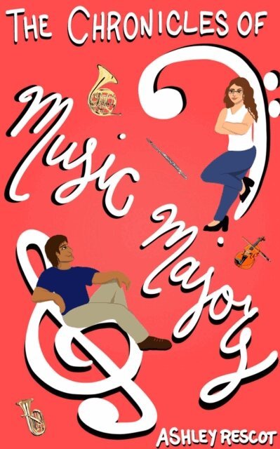 Ashley Rescot - Chronicles of Music Majors: The Complete Edition, E-bok. Tillgänglighet: Lägg i varukorg