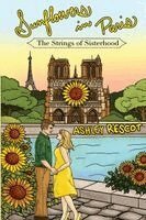 Ashley Rescot - Sunflowers in Paris, Häftad. Tillgänglighet: Lägg i varukorg