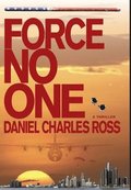 Force No One