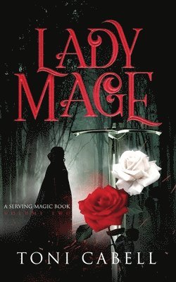 Toni Cabell - Lady Mage, Häftad