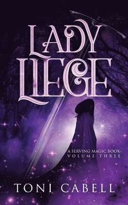Toni Cabell - Lady Liege, Häftad